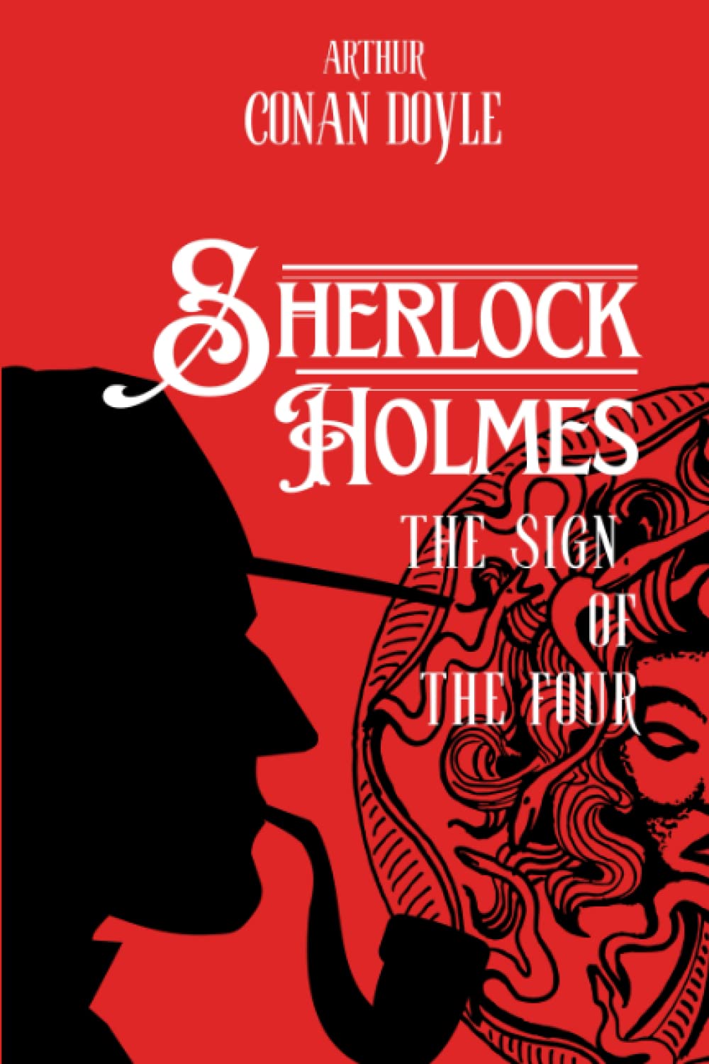 The Sign of the Four by Arthur Conan Doyle | Goodreads