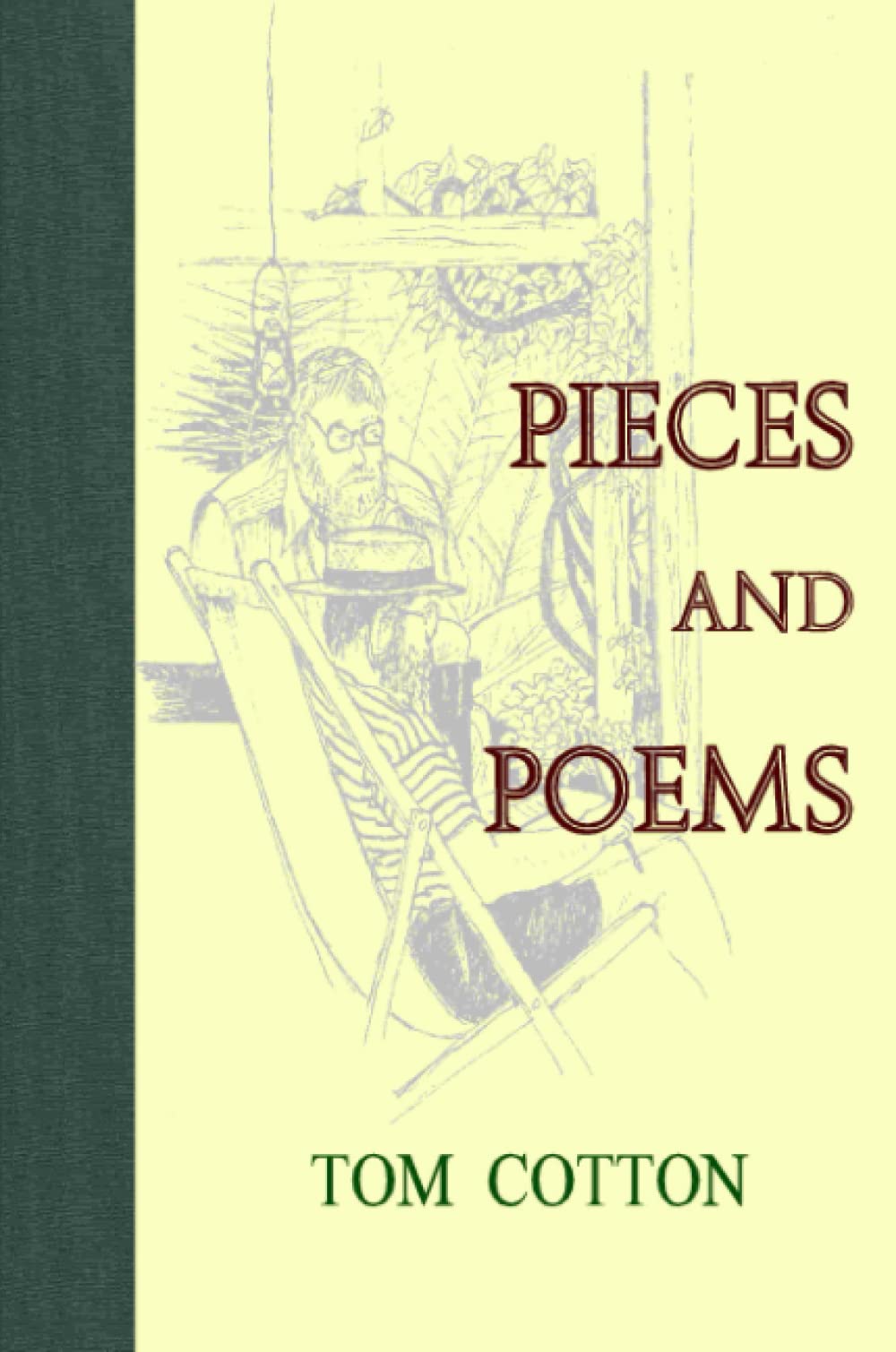 Pieces Poems By Tom Cotton Goodreads