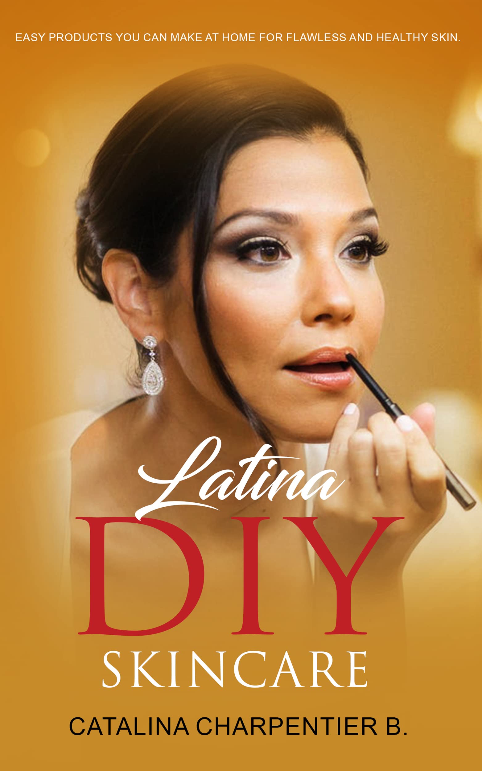 Latina DIY Skincare Easy products you can make at home for flawless