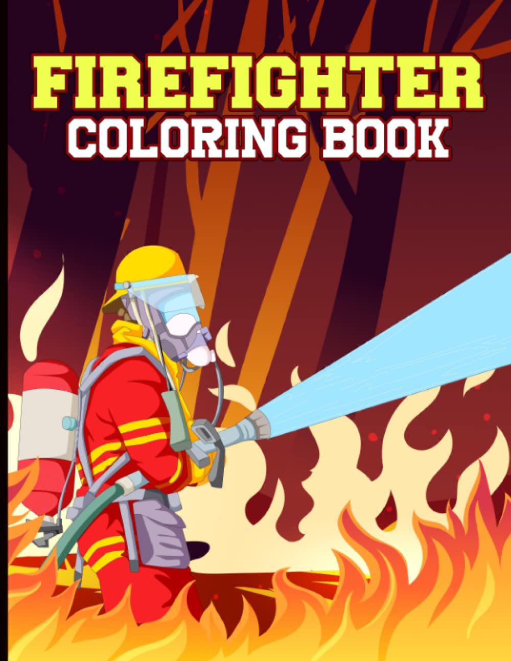 Firefighter Coloring Book: Firefighters Coloring Book With Rescue