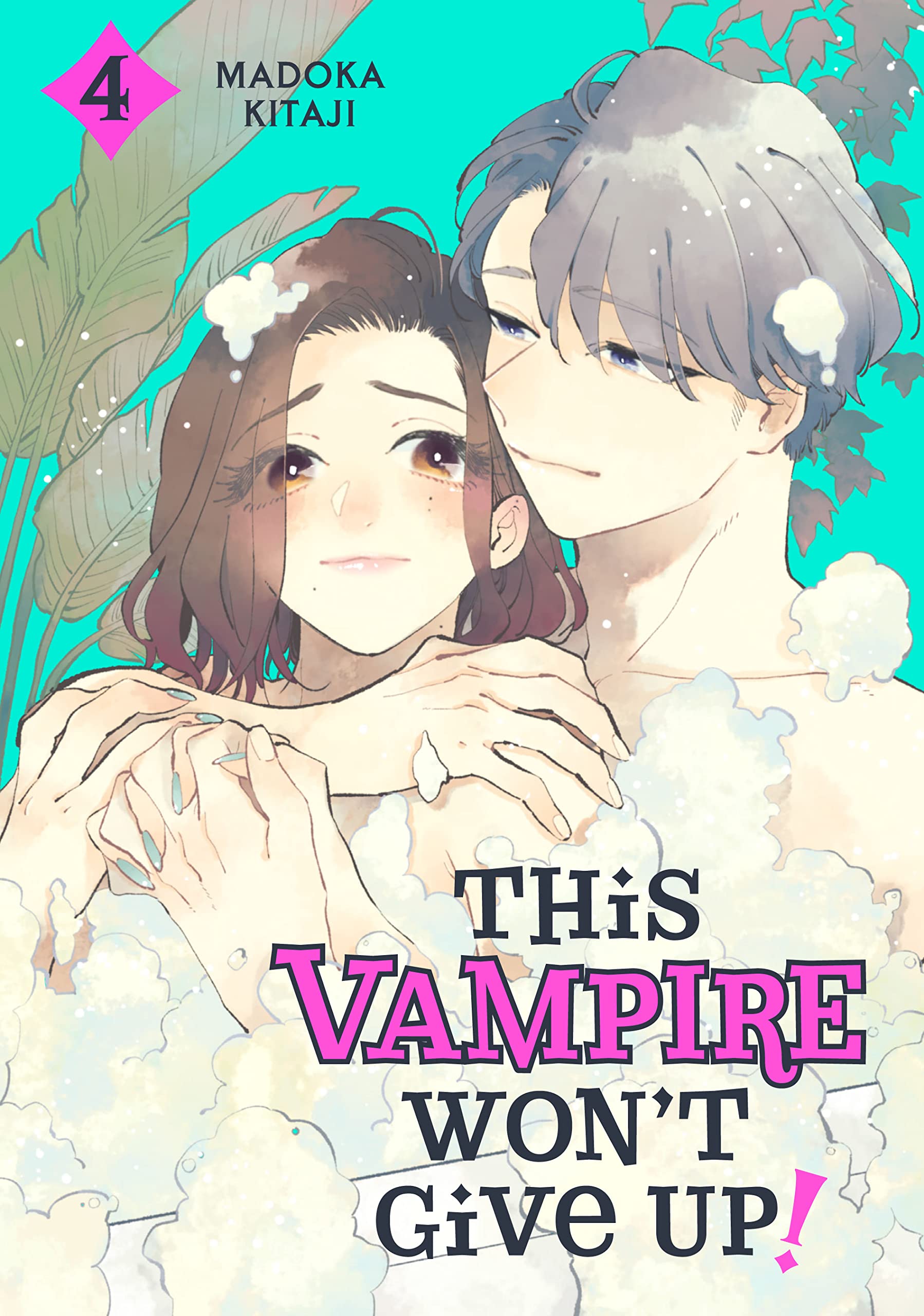 This Vampire Won't Give Up! Vol. 4