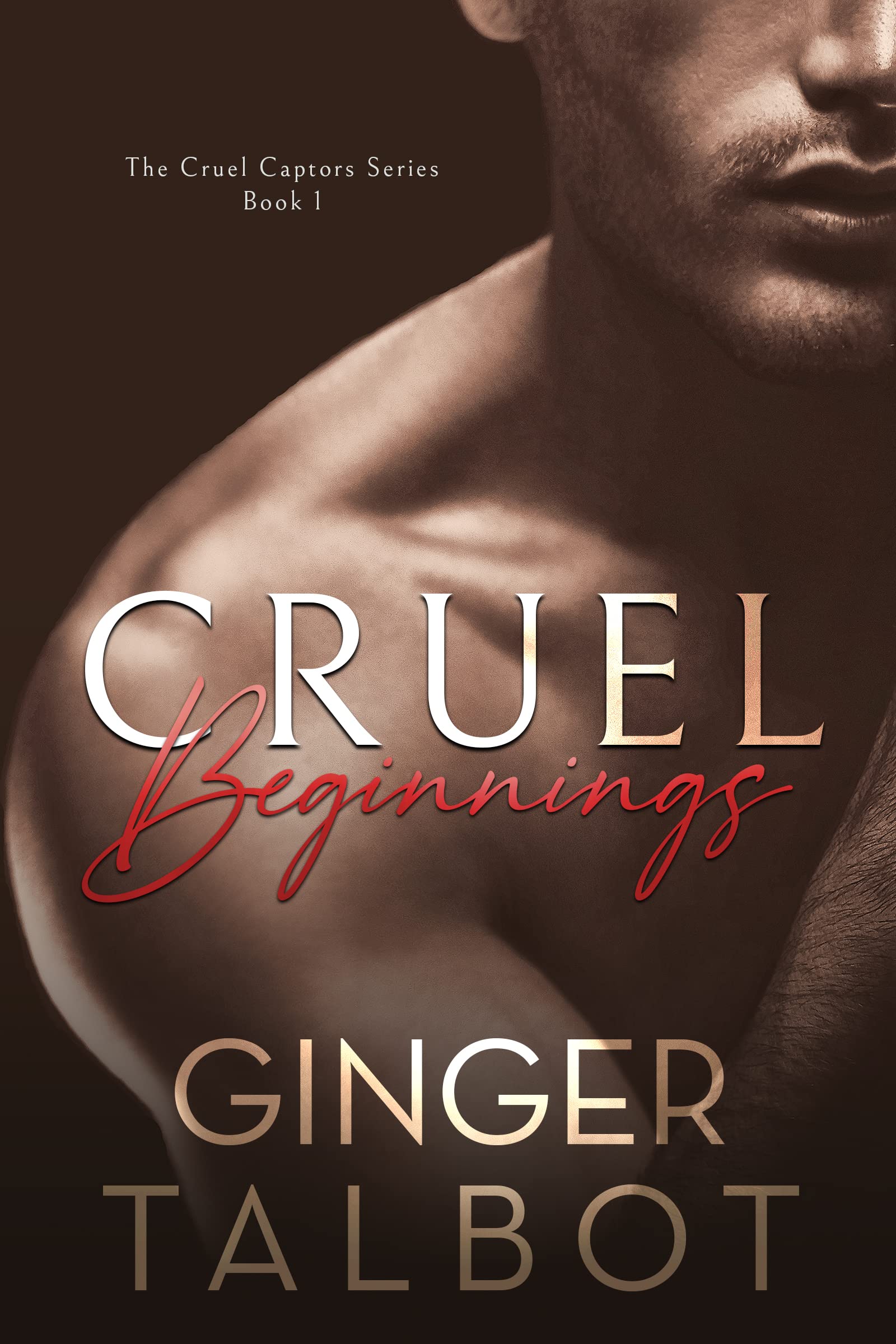 Cruel Beginnings