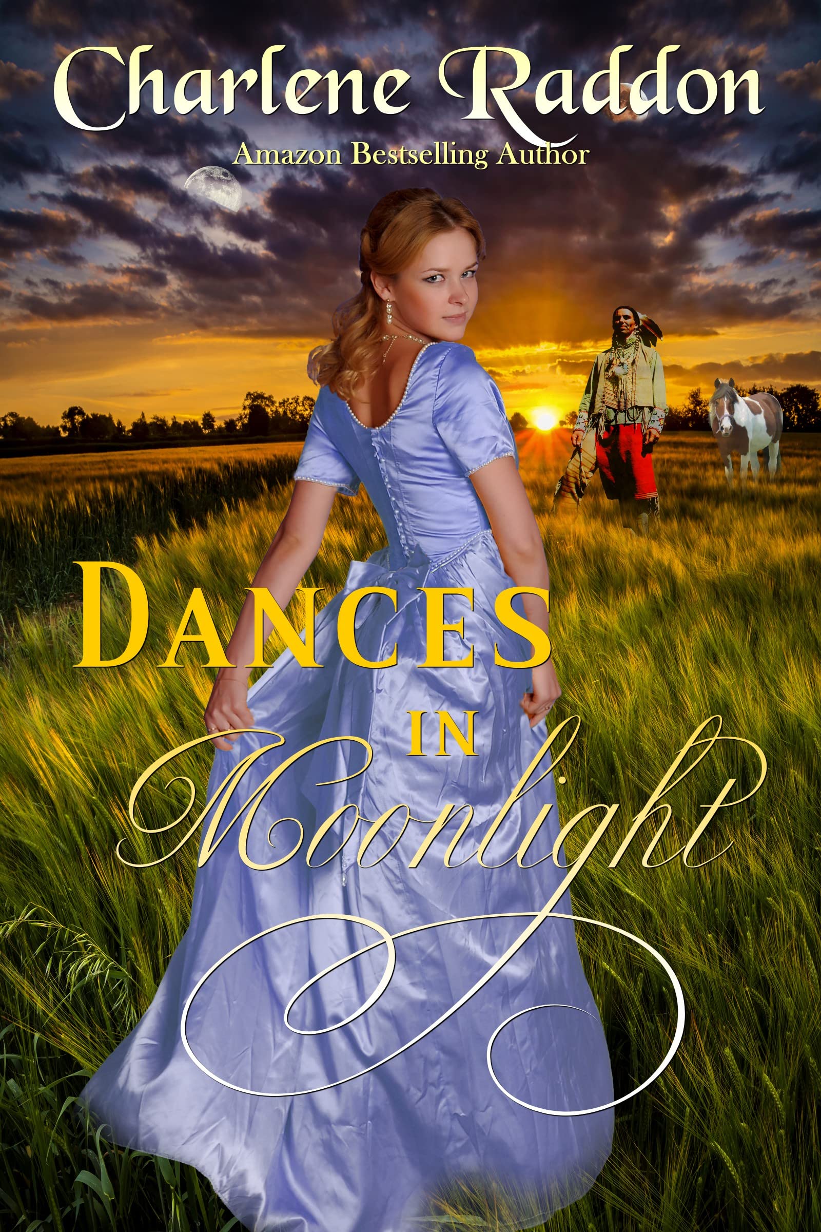 Dances in Moonlight by Charlene Raddon | Goodreads