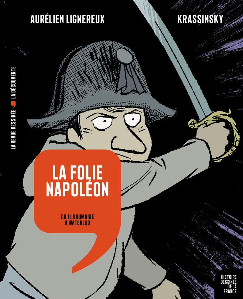 La folie Napoléon - Du 18 Brumaire à Waterloo book cover