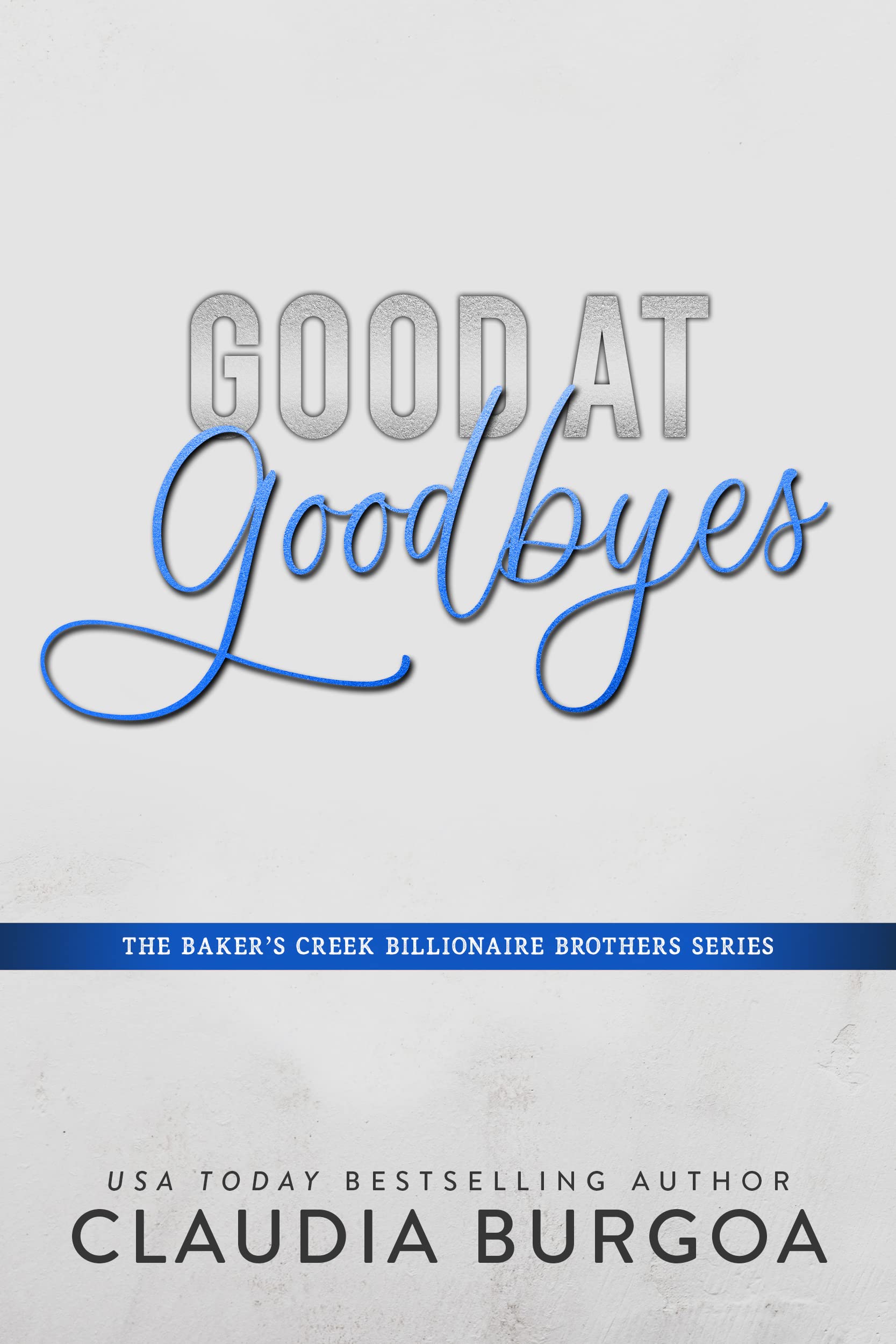 Good at Goodbyes book cover