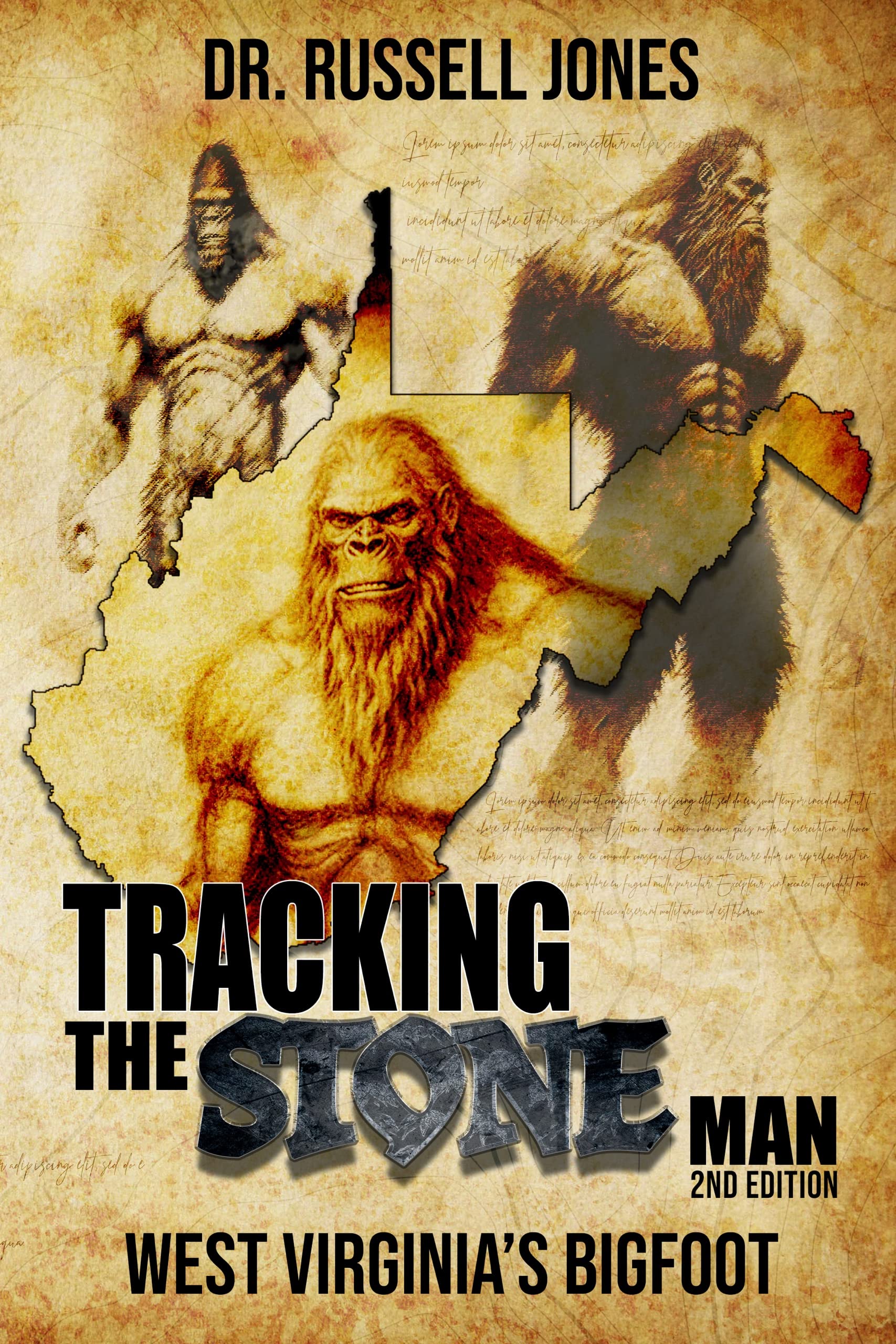 Tracking the Stone Man: West Virginia’s Bigfoot