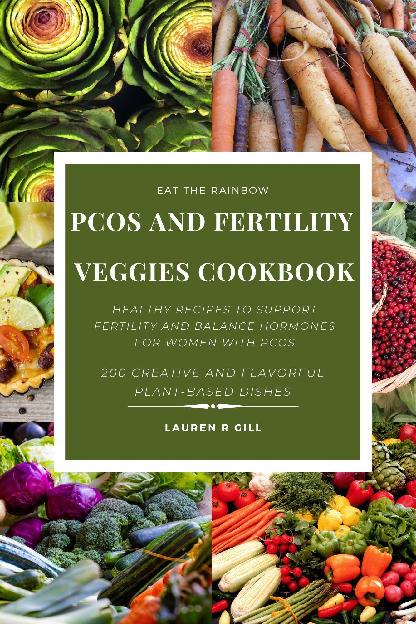 PCOS and Fertility Veggies Cookbook Healthy Recipes to Support