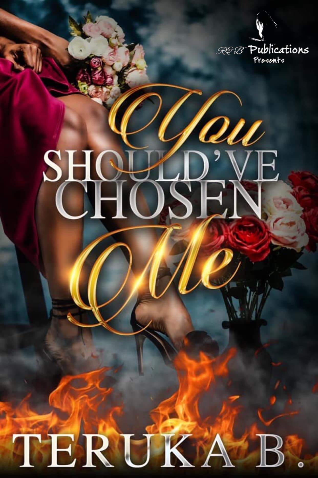 You Should've Chosen Me book cover