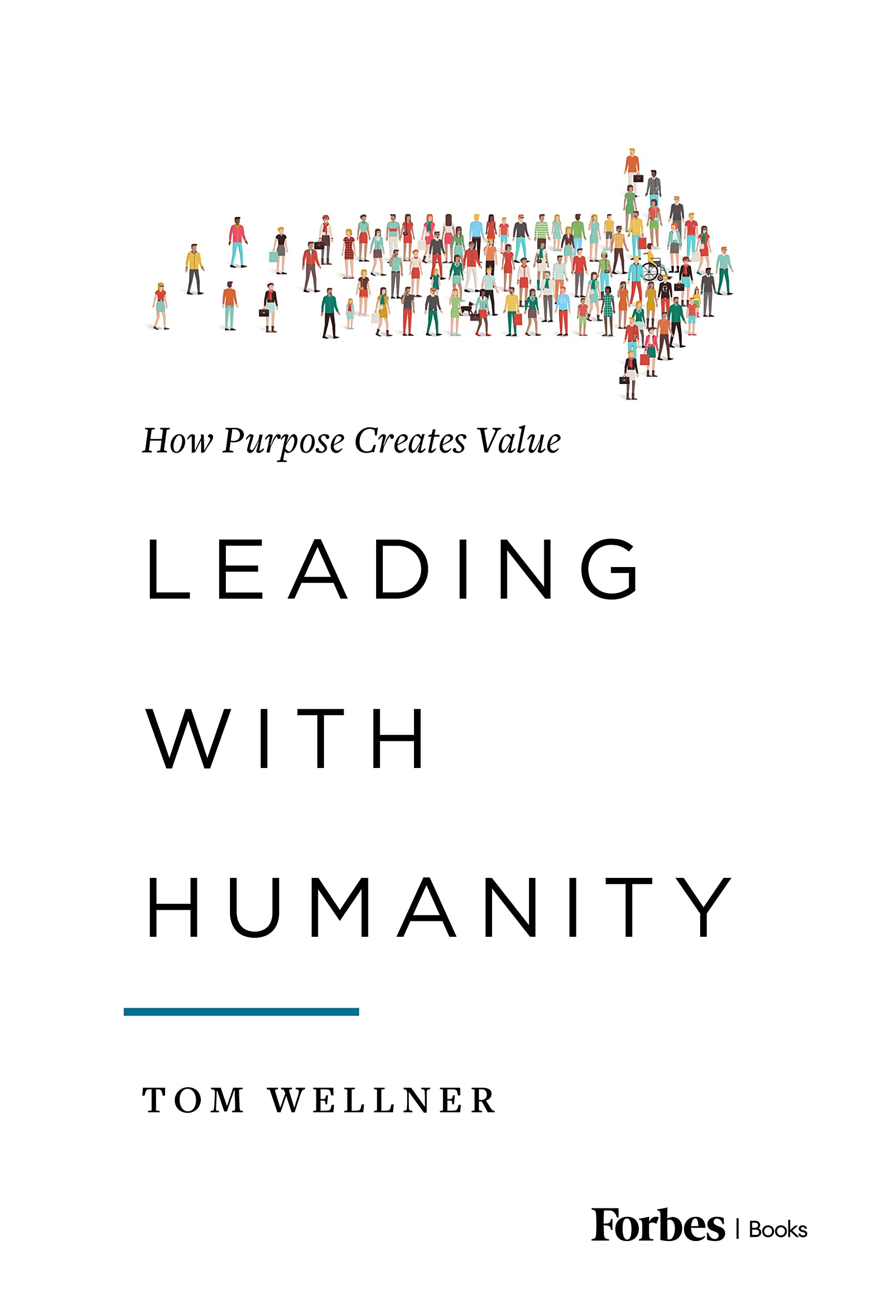 Leading with Humanity: How Purpose Creates Value