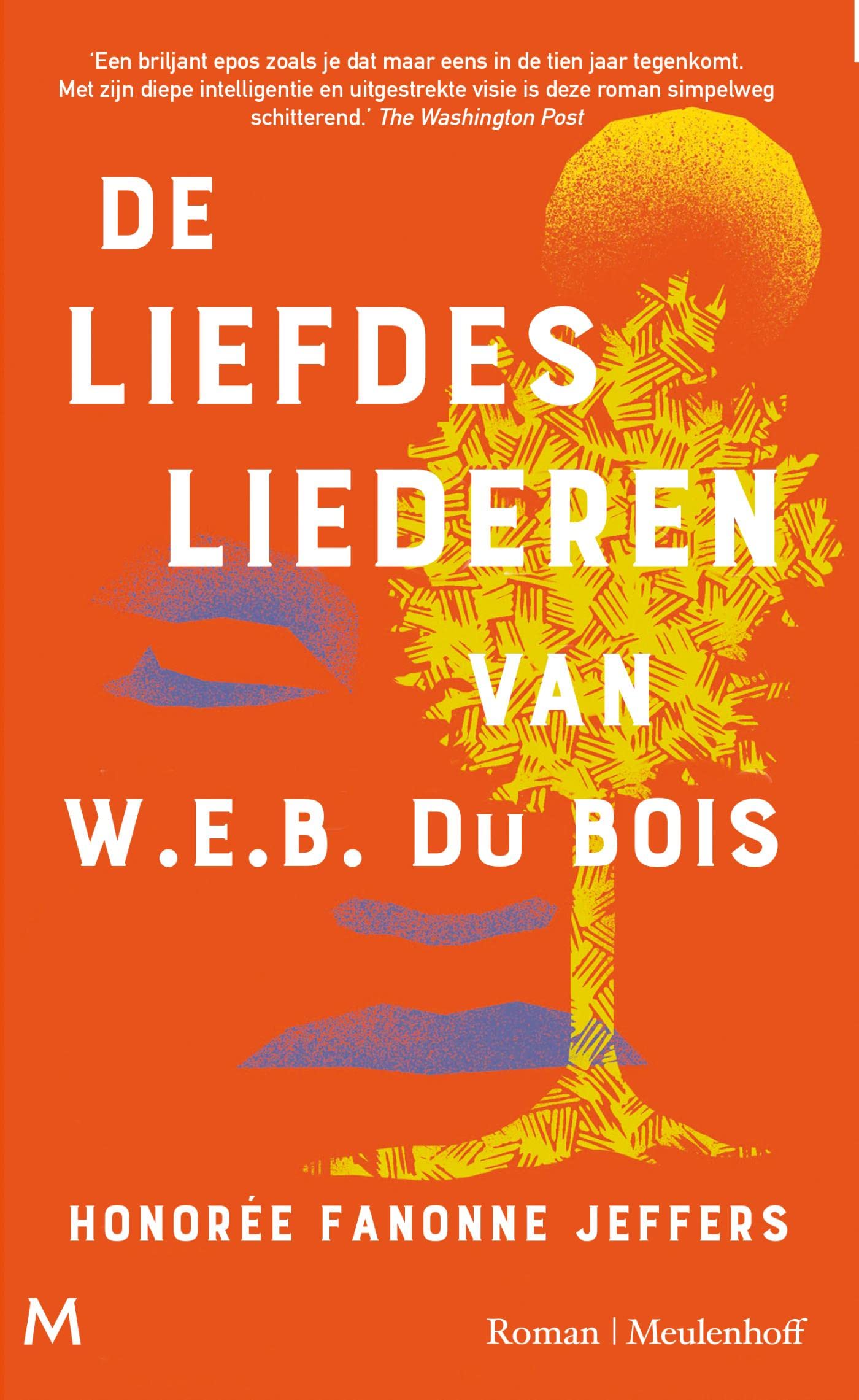 De liefdesliederen van W.E.B. Du Bois by Honorée Fanonne Jeffers