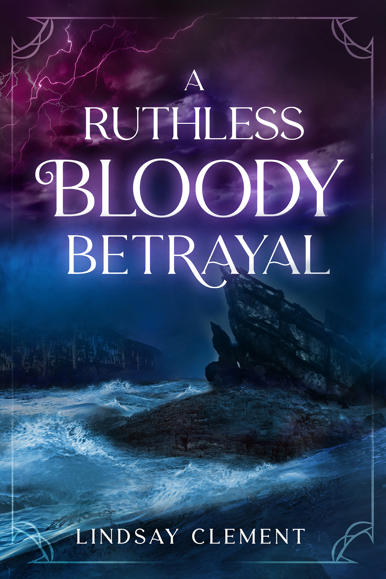 A Ruthless Bloody Betrayal