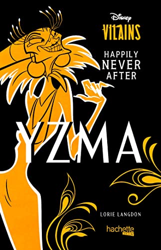 Yzma (Happily Never After #2)