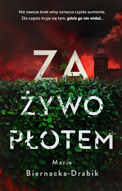 Za żywopłotem