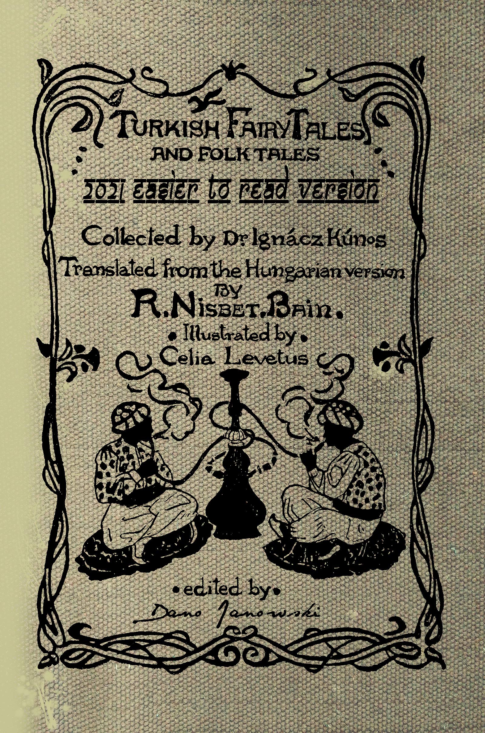 Turkish Fairy Tales and Folk Tales - 2021 Easier To Read Version by ...