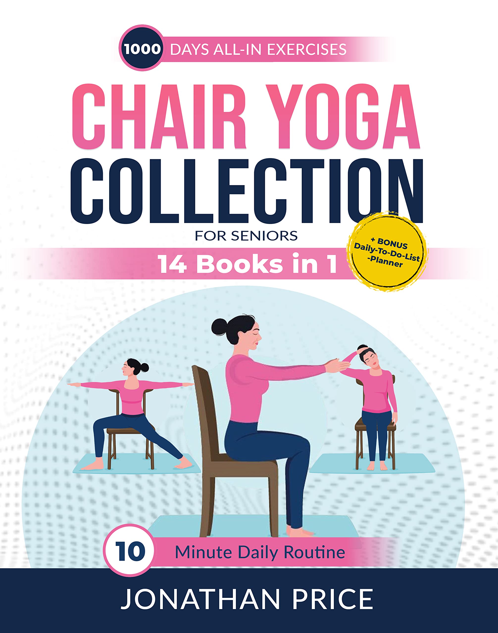 Chair Yoga FOR SENIORS COLLECTION 1.000DAYS ALLIN EXERCISES for