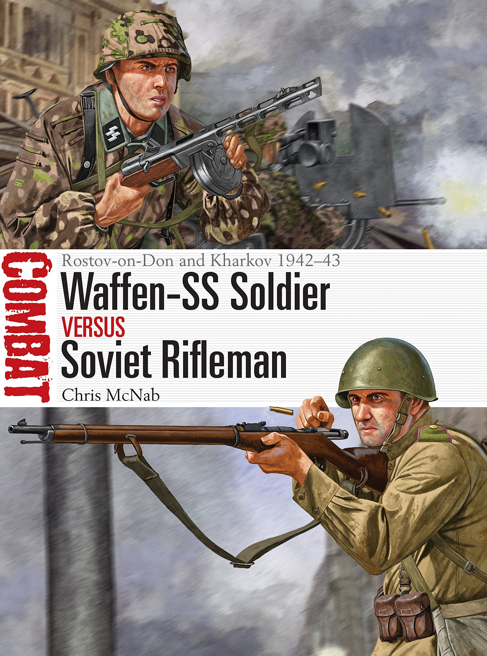 Waffen-SS Soldier vs Soviet Rifleman book cover