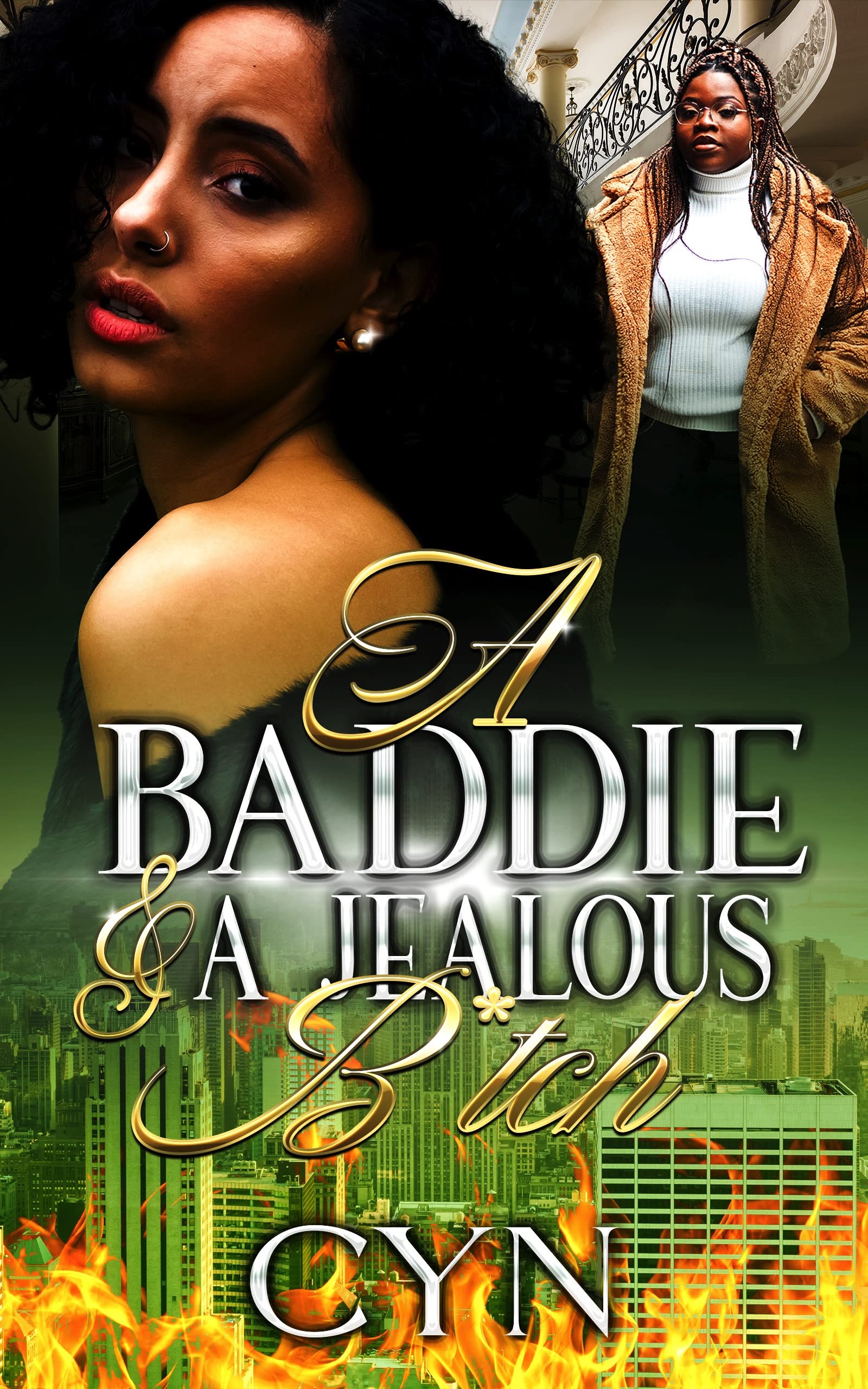 A Baddie & a Jealous Bitch book cover