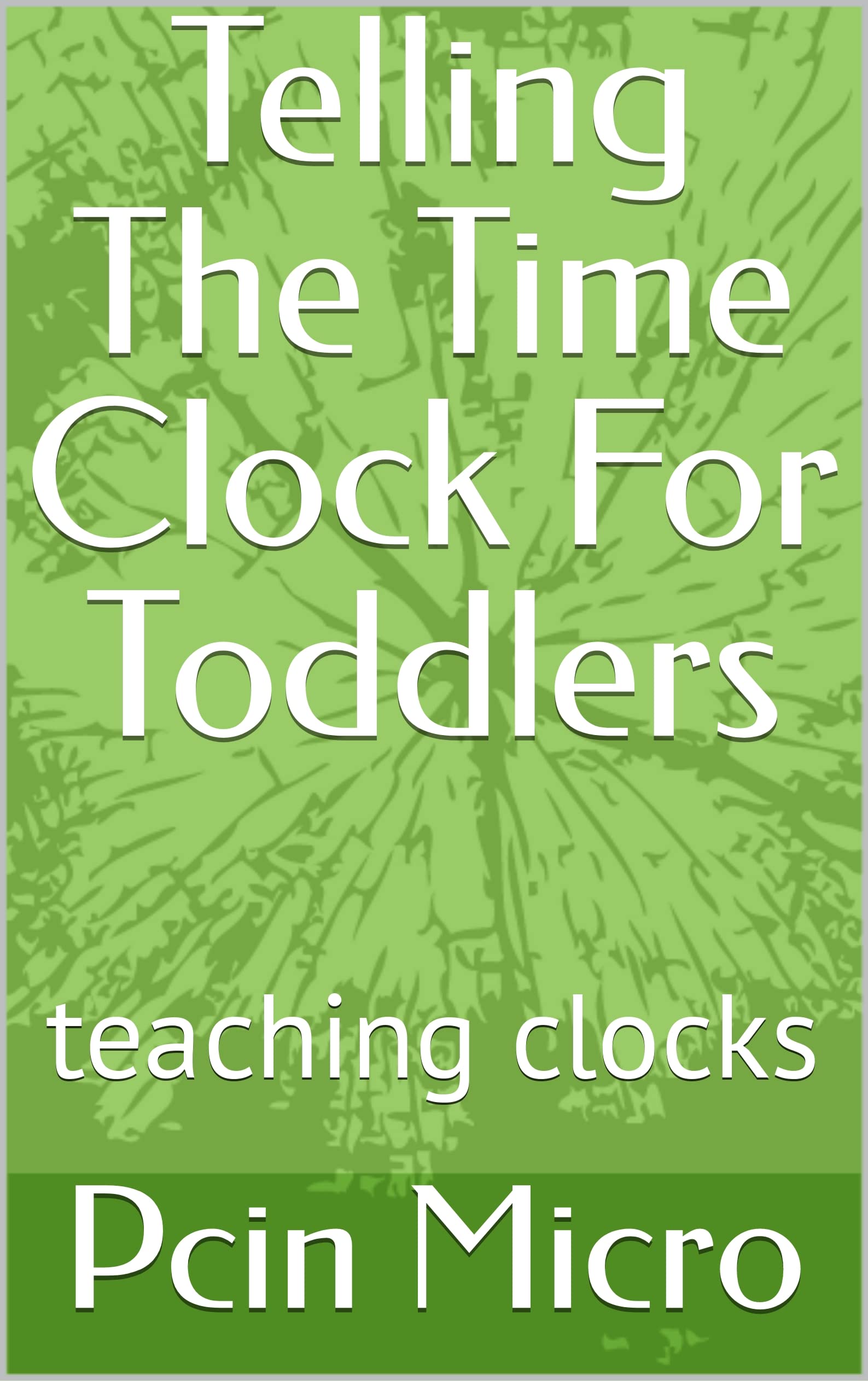telling-the-time-clock-for-toddlers-teaching-clocks-by-pcin-micro