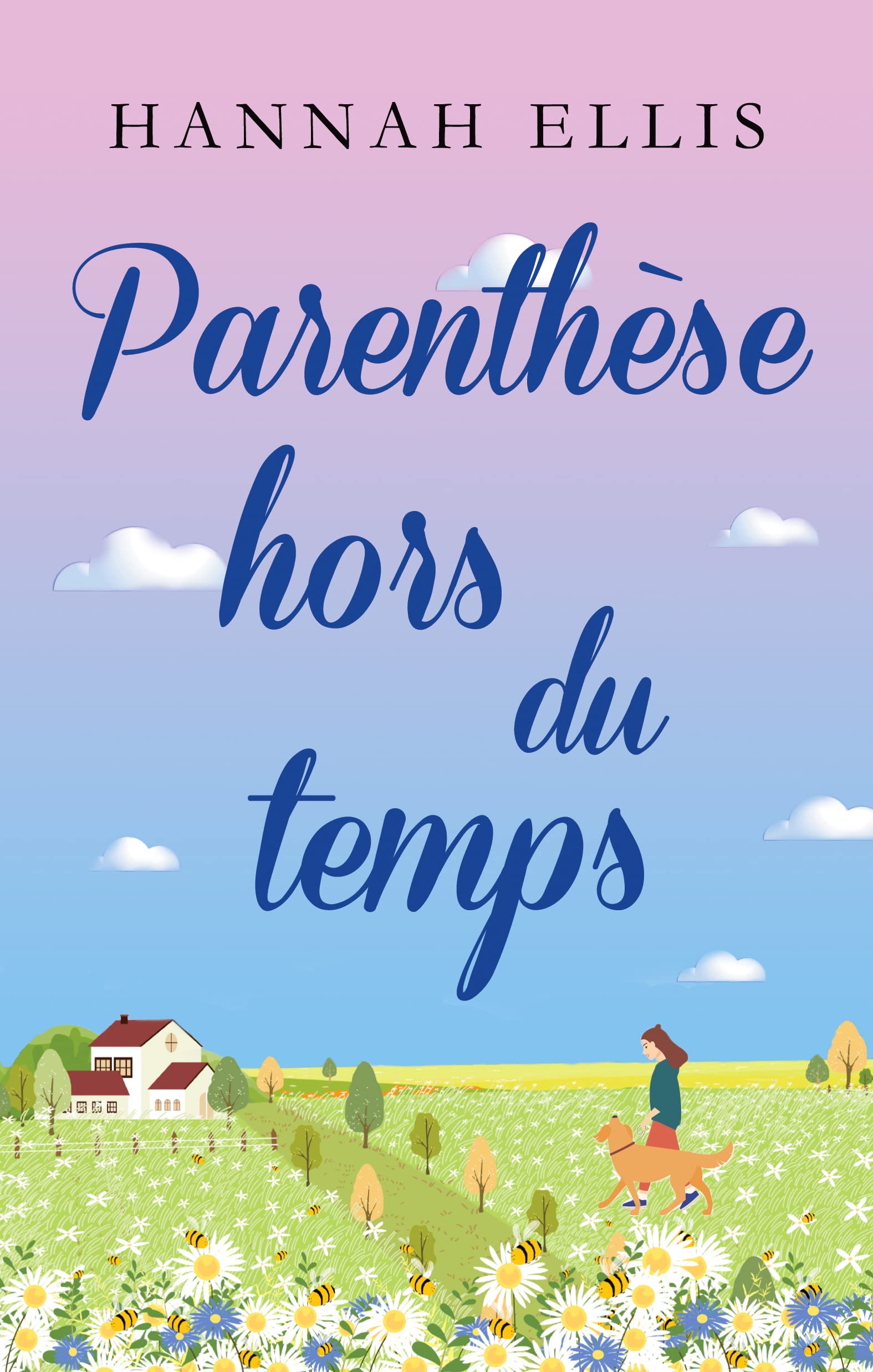 Parenthèse hors du temps (Hope Cove t. 2) by Hannah Ellis Goodreads
