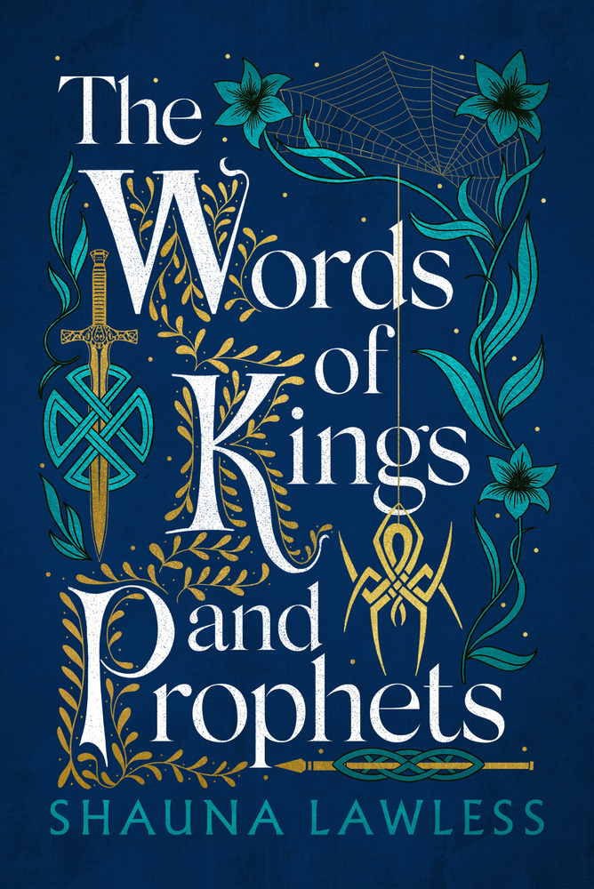 The Words of Kings and Prophets (Gael Song #2)
