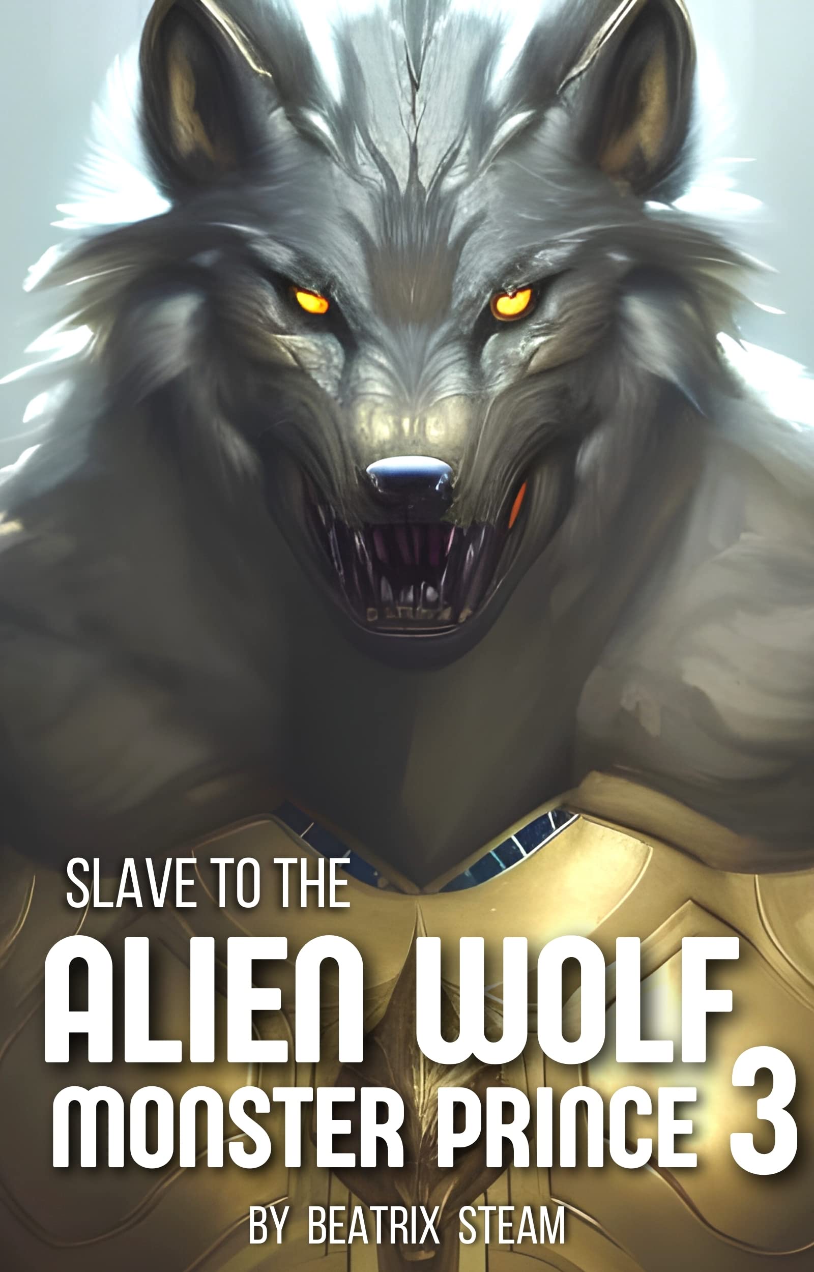 Slave to the Alien Wolf Monster Prince 3