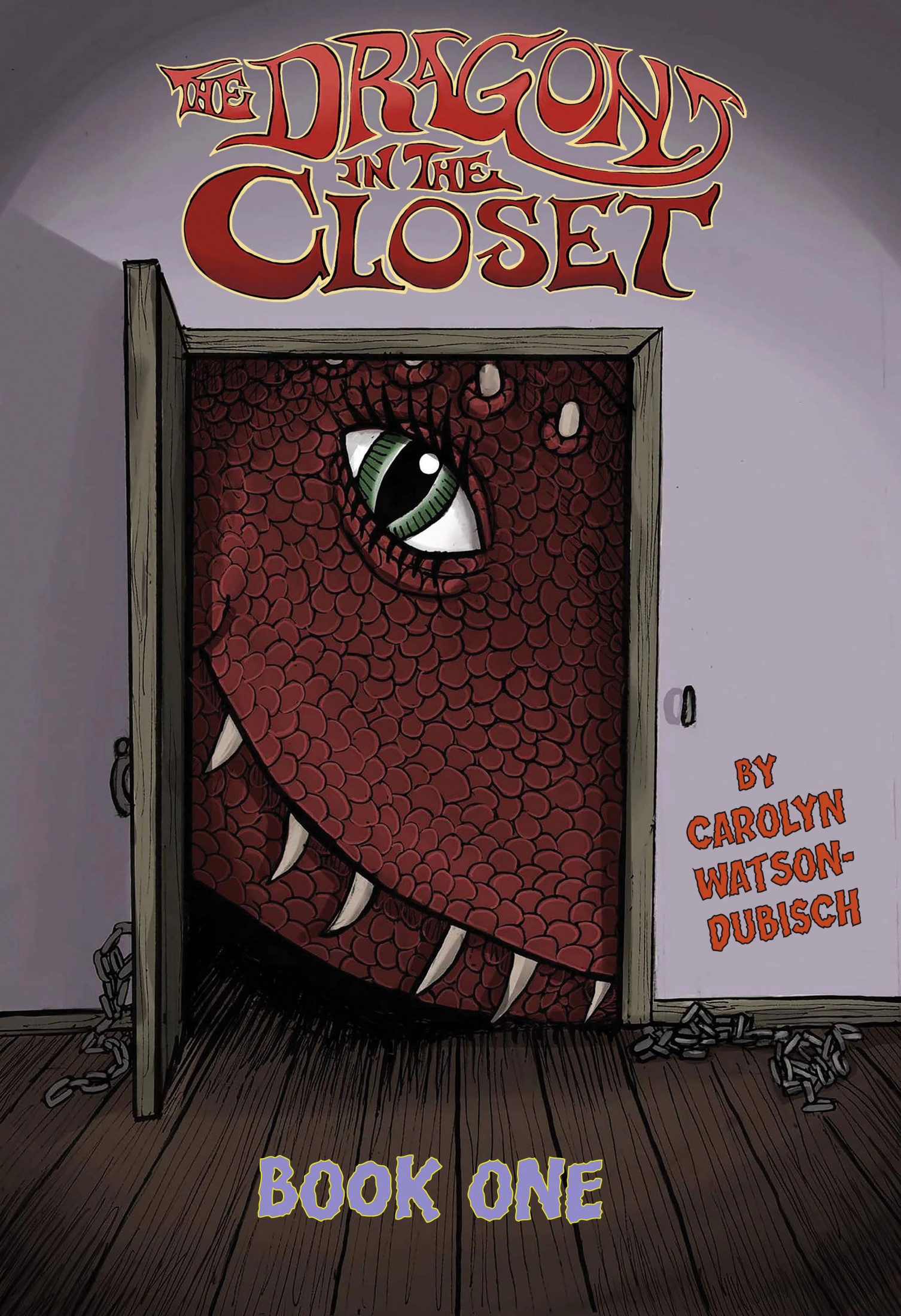 The Dragon in The Closet, Book One