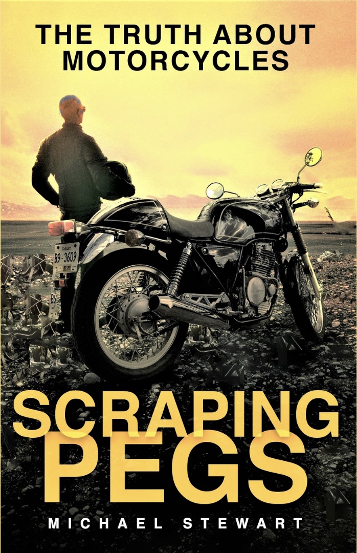 Scraping Pegs: The Truth About Motorcycles