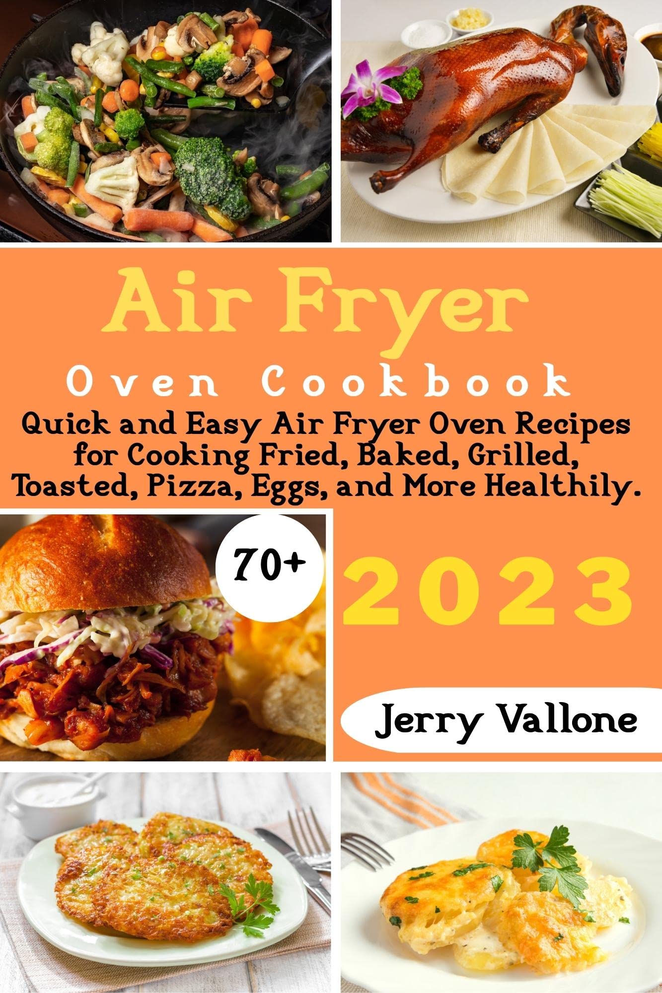 Air Fryer Oven Cookbook Quick and Easy Air Fryer Oven Recipes for