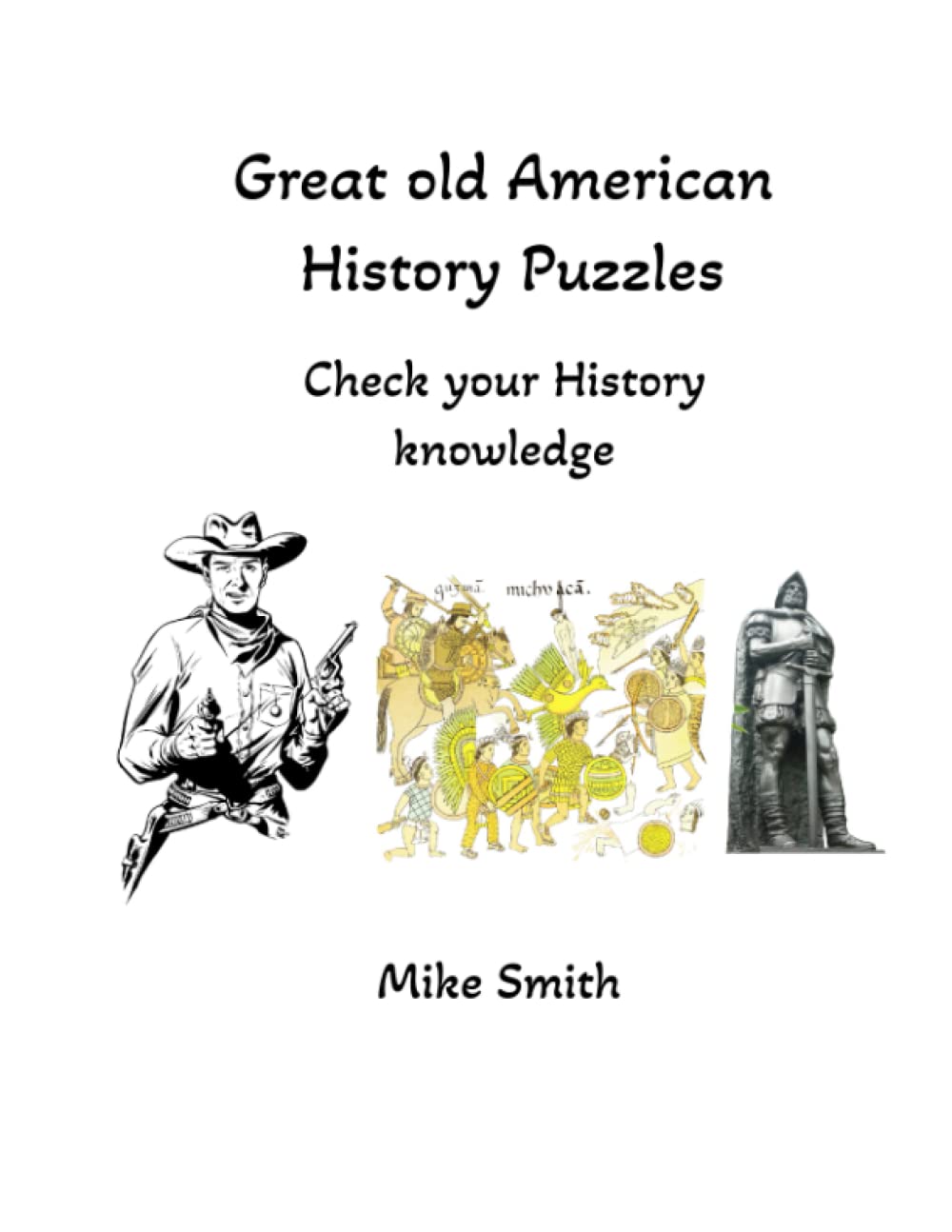 Great old American History puzzles Check your History knowledge by