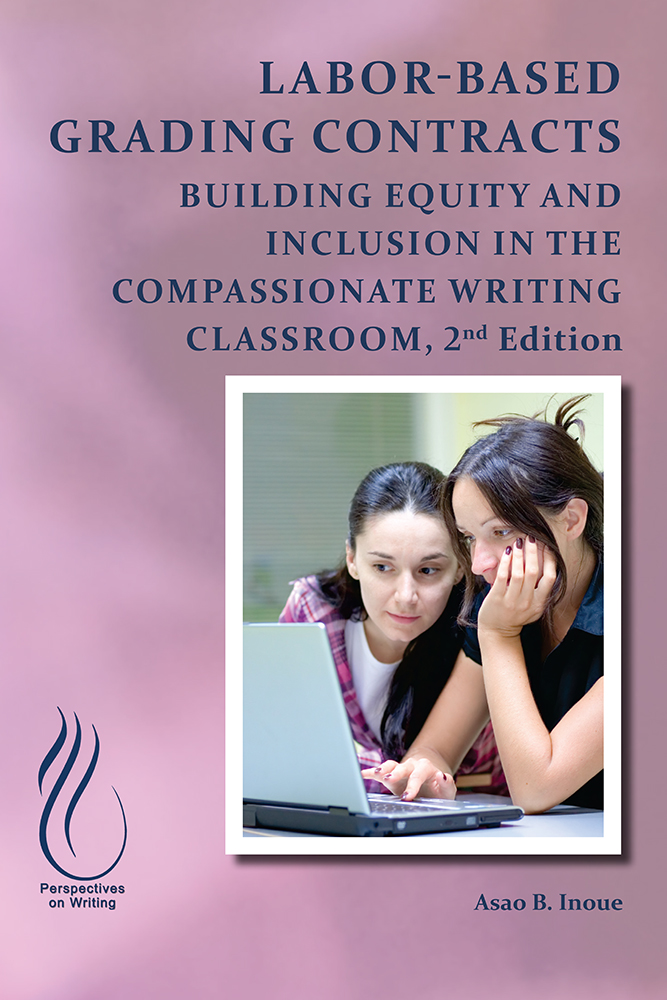 LaborBased Grading Contracts Building Equity and Inclusion in the