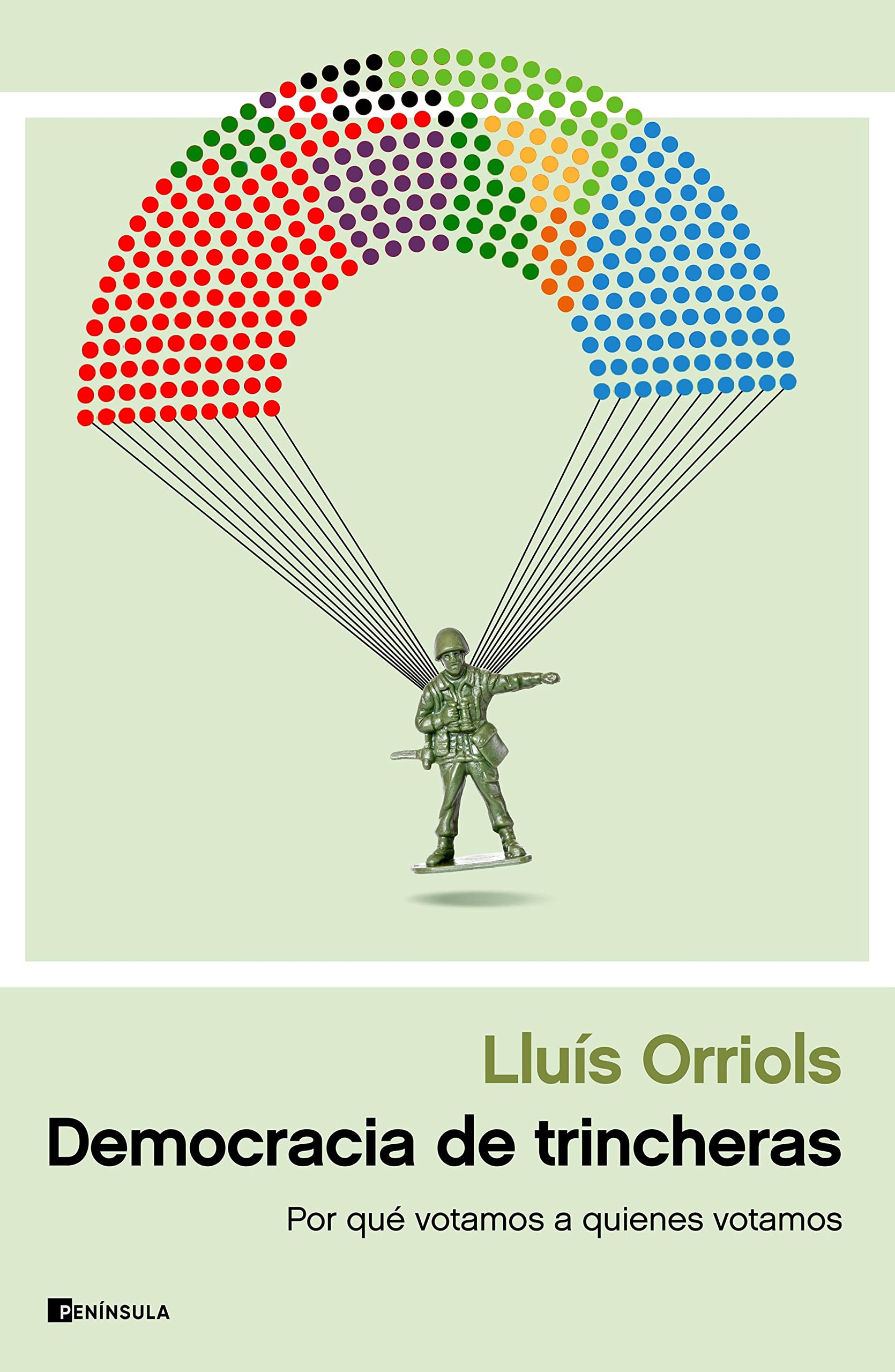 Democracia de trincheras: Por qué votamos a quienes votamos
