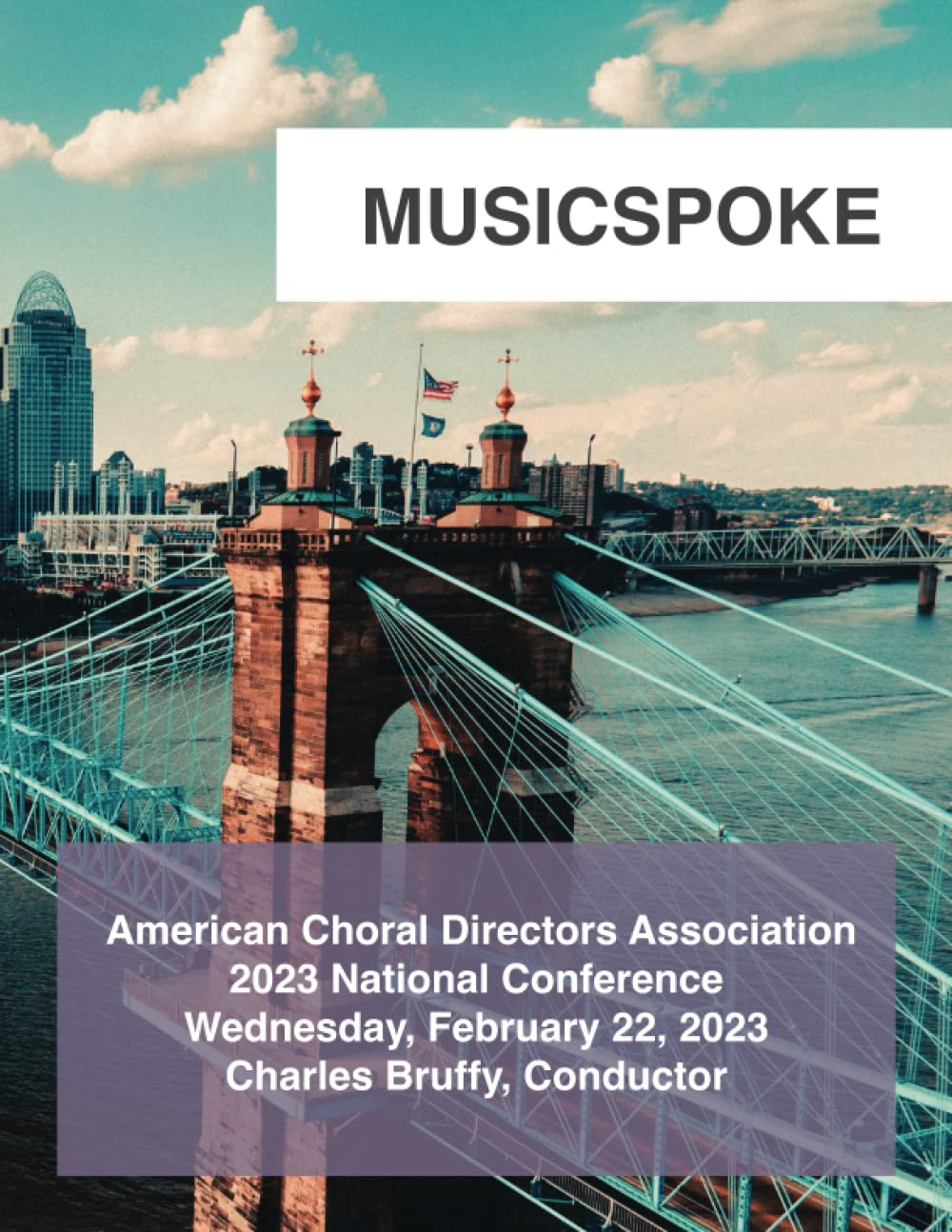 American Choral Directors Association 2023 National Conference