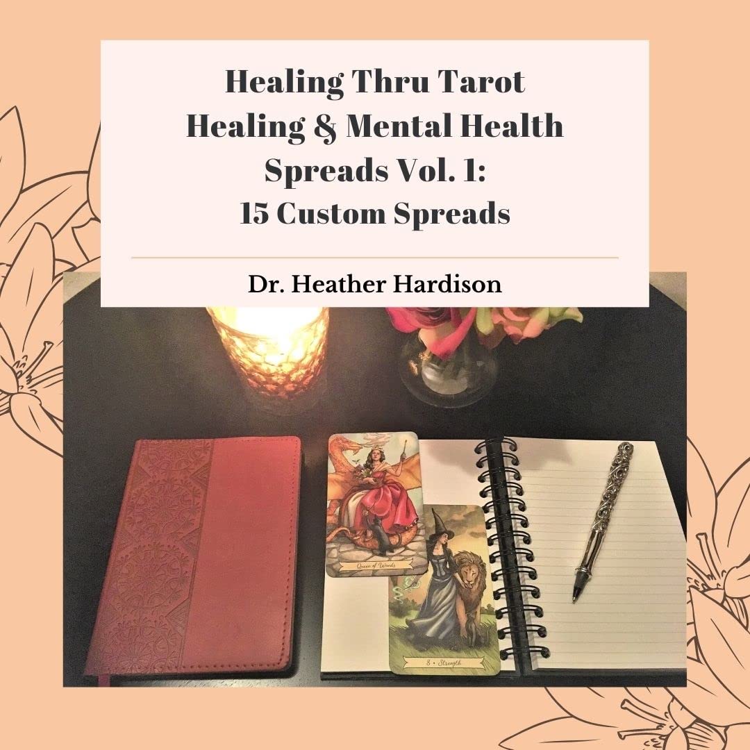 Healing Thru Tarot's Healing and Mental Health Spreads Vol. 1 15