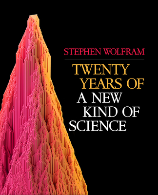 Twenty Years of A New Kind of Science book cover