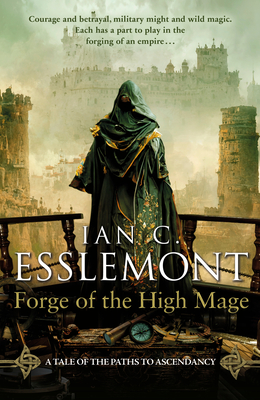Forge of the High Mage (Path to Ascendancy, #4)