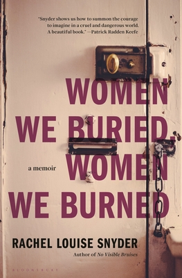 cover img of Women We Buried, Women We Burned: A Memoir