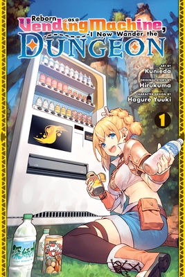 Reborn as a Vending Machine, I Now Wander the Dungeon (Manga), Vol. 1