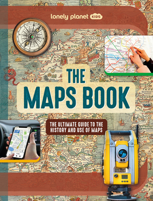 Lonely Planet Kids The Maps Book book cover