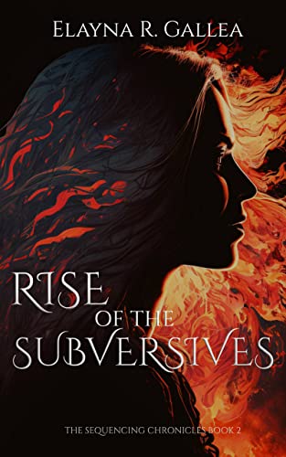 Rise of the Subversives