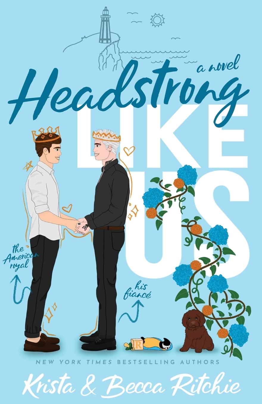 Headstrong Like Us (Special Edition Paperback) by Krista Ritchie Goodreads