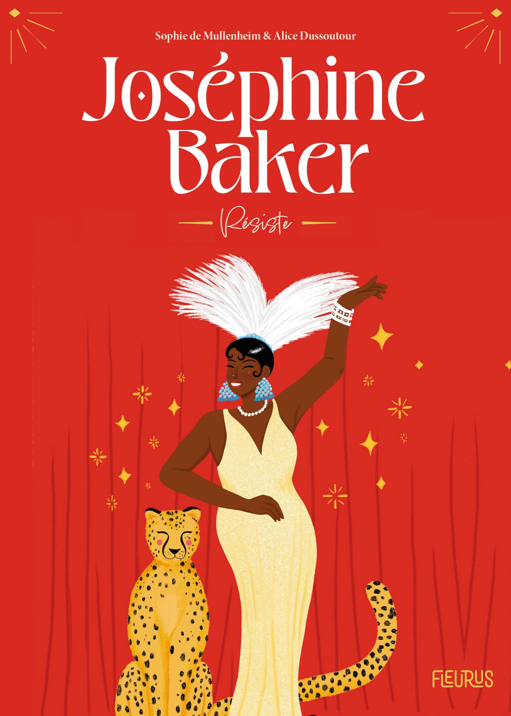Joséphine Baker: Résiste