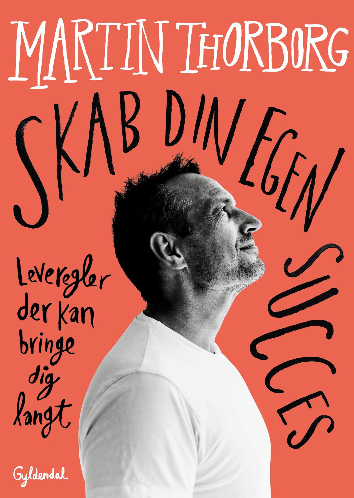 Skab din egen succes: Leveregler der kan bringe dig langt