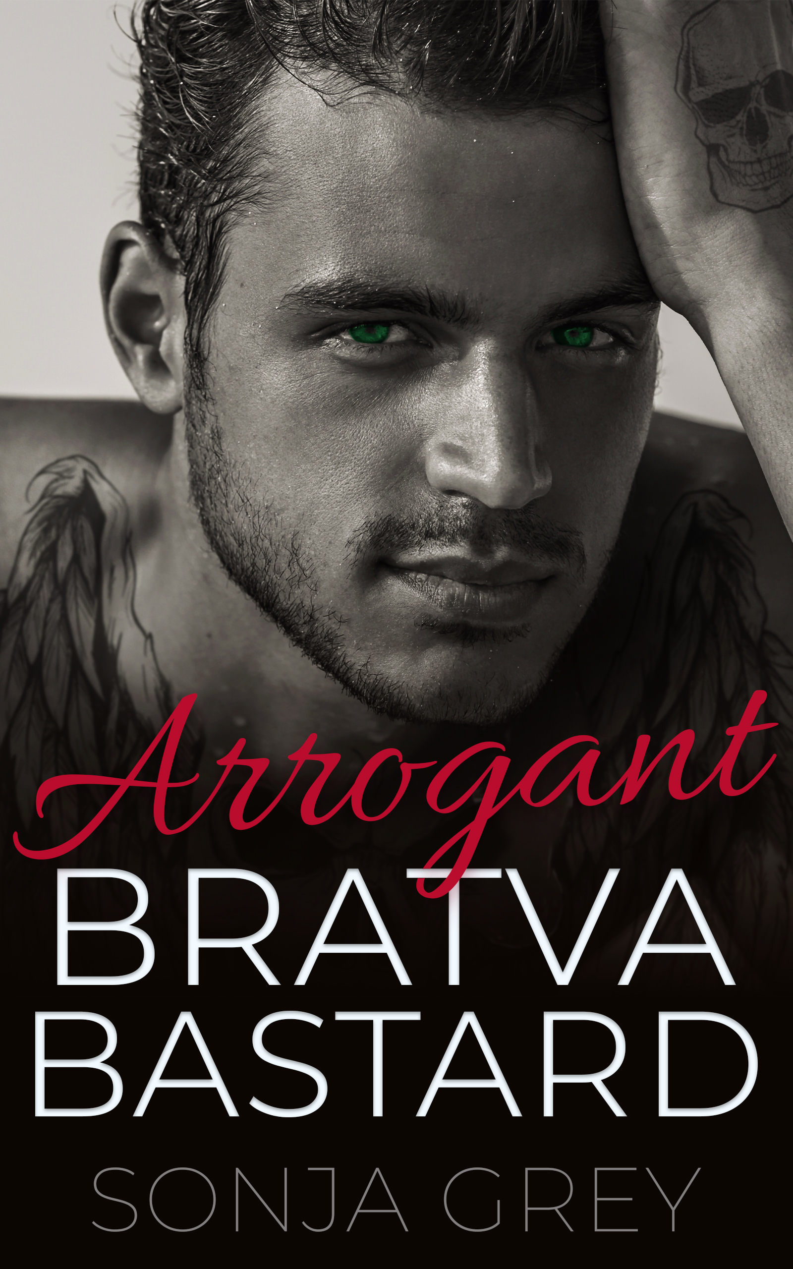 Arrogant Bratva Bastard