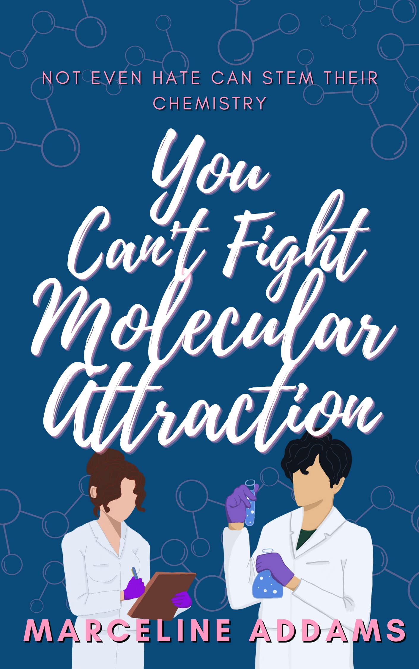 You Can't Fight Molecular Attraction