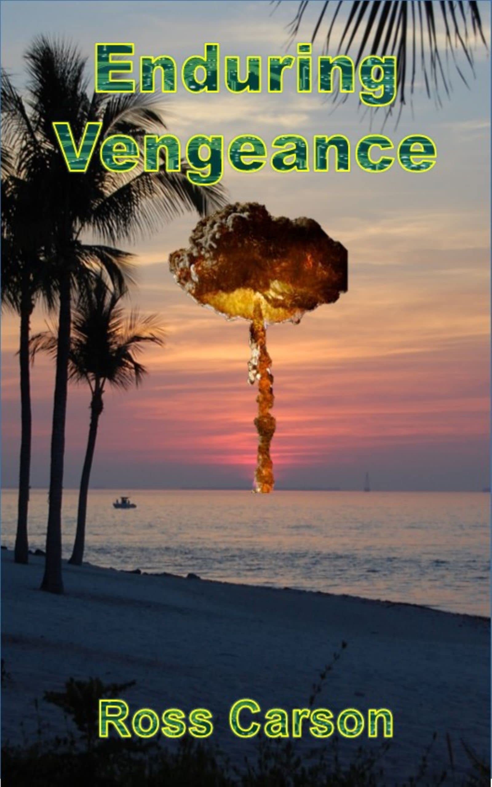 Enduring Vengeance
