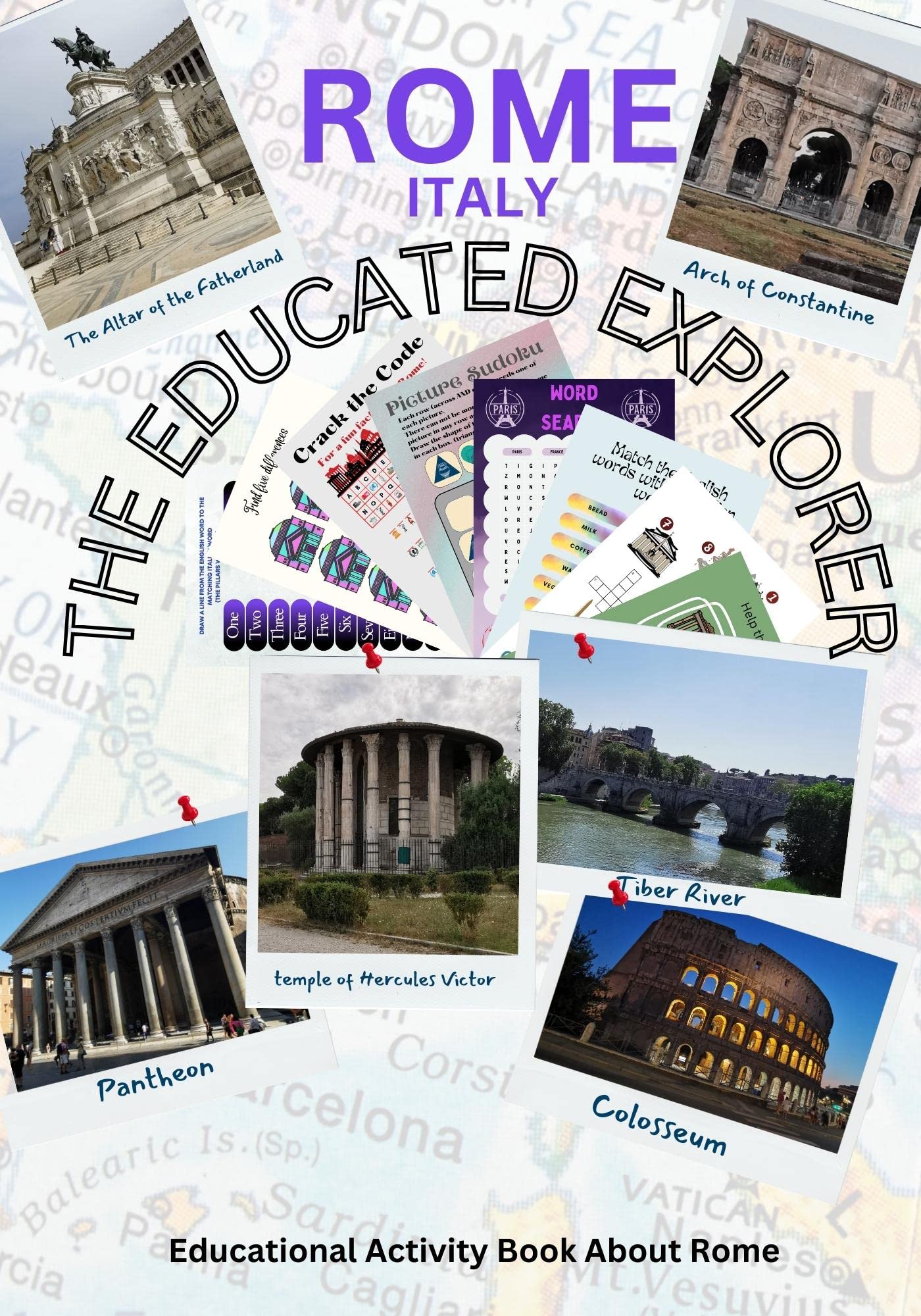 The Educated Explorer: Rome, Italy