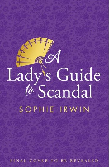 ebook download A Lady’s Guide to Scandal