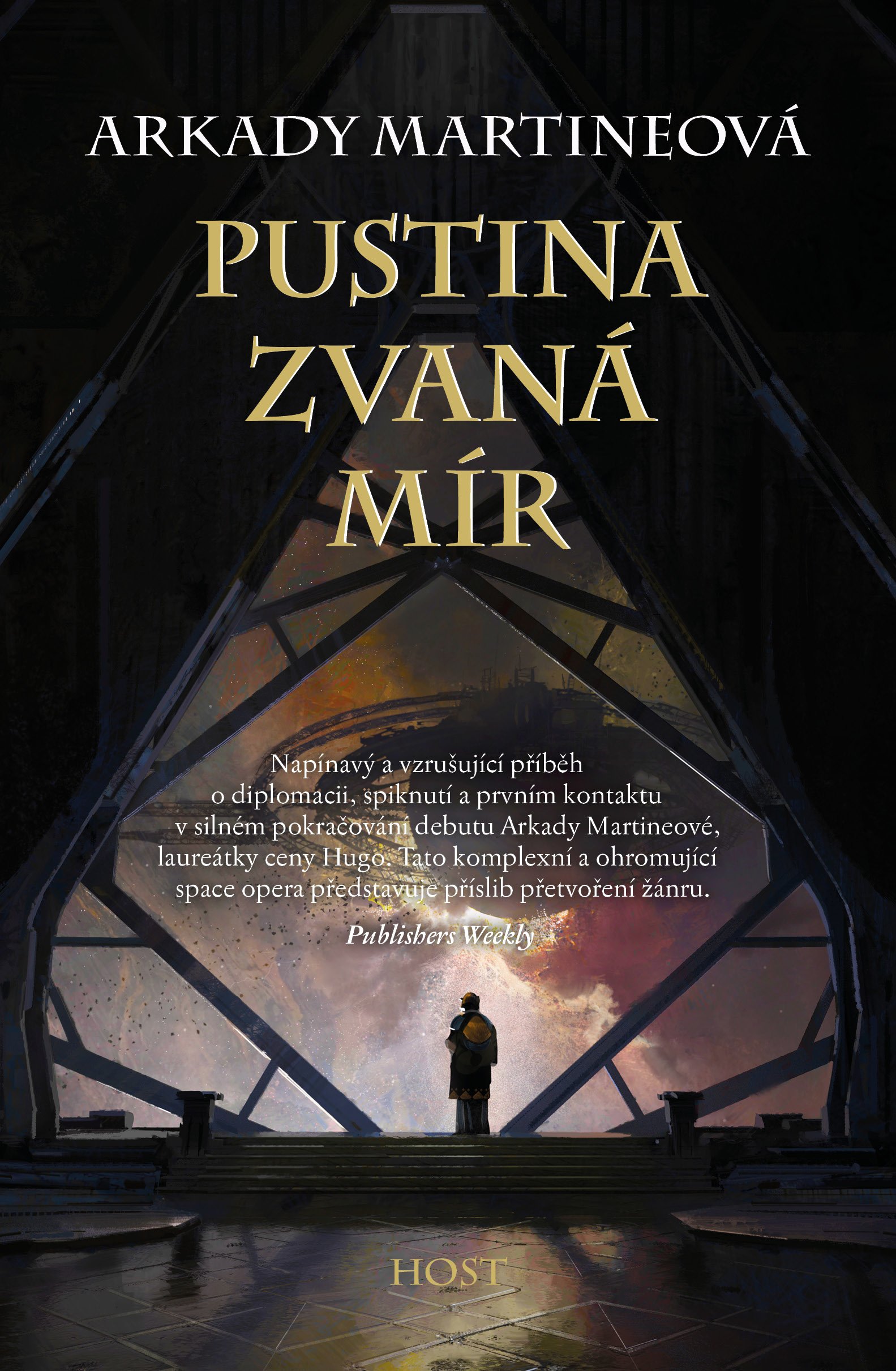 Pustina zvaná mír (Teixcalaan, #2)
