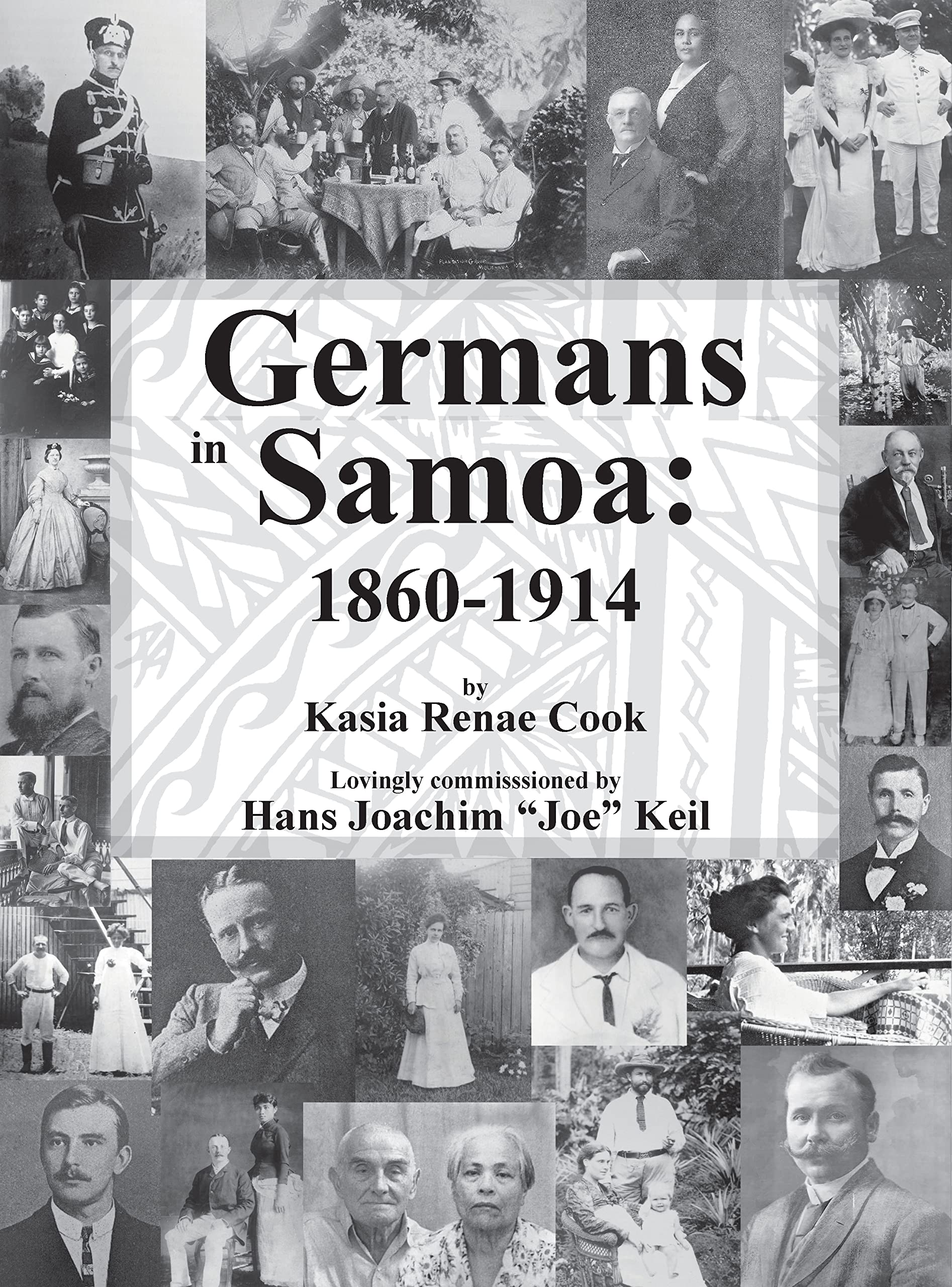 Germans In Samoa 18601914 by Kasia Renae Cook Goodreads