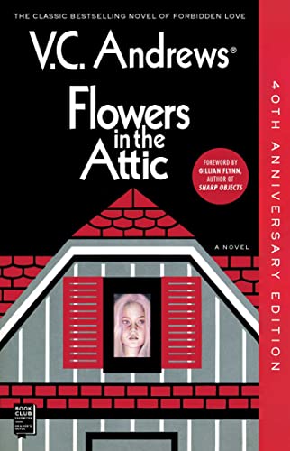Flowers in the Attic (Dollanganger, #1)